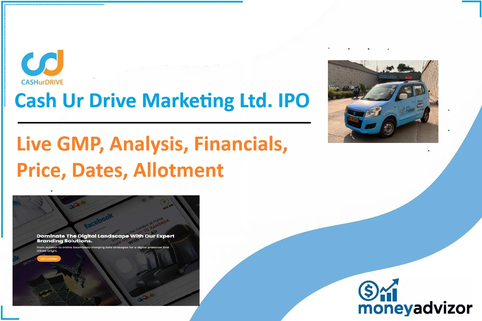 Cash Ur Drive Marketing IPO Live GMP Today 2025: Analysis, Financials, Price, Dates, Allotment