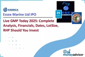 Essex Marine Ltd IPO Live GMP Today 2025: Complete Analysis, Financials, Dates, LotSize, RHP Should You Invest