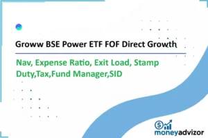 groww-bse-power-etf-fof-direct-growth:-nav-expense-ratio-exit-load-stamp-dutytaxfund-managersid