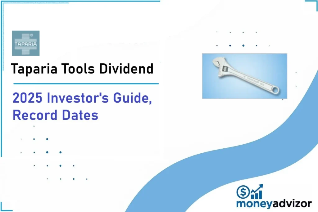 Taparia Tools Ltd Dividend 2025: Investor's Guide, Record Dates